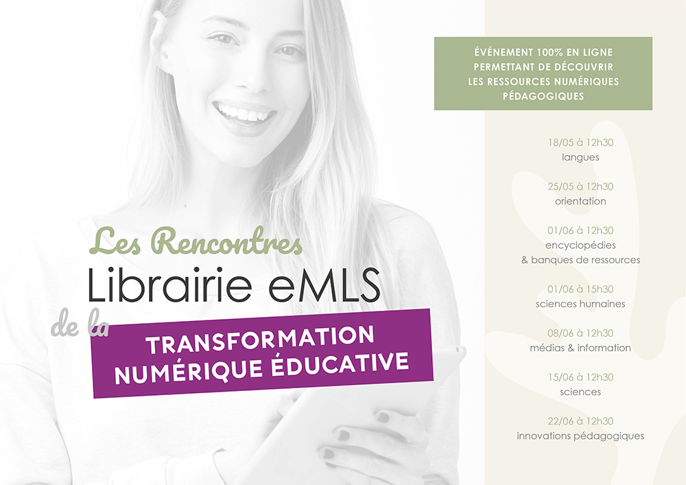 Replays des webinaires "Rencontres Librairie eMLS de la transformation numérique éducative 2022"
