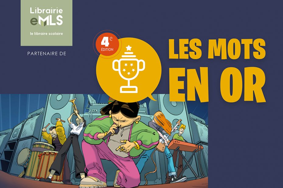 Le concours francophone de vocabulaire, les Mots en Or, revient pour une quatrième édition !