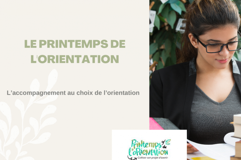 Le Printemps de l'Orientation : aider les lycéens à préparer leurs choix d'orientation et leur projet d'avenir !