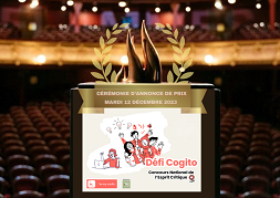 [SAVE THE DATE 12.12.23 ]                                                                                     Cérémonie d’annonce de prix du concours "Défi Cogito"